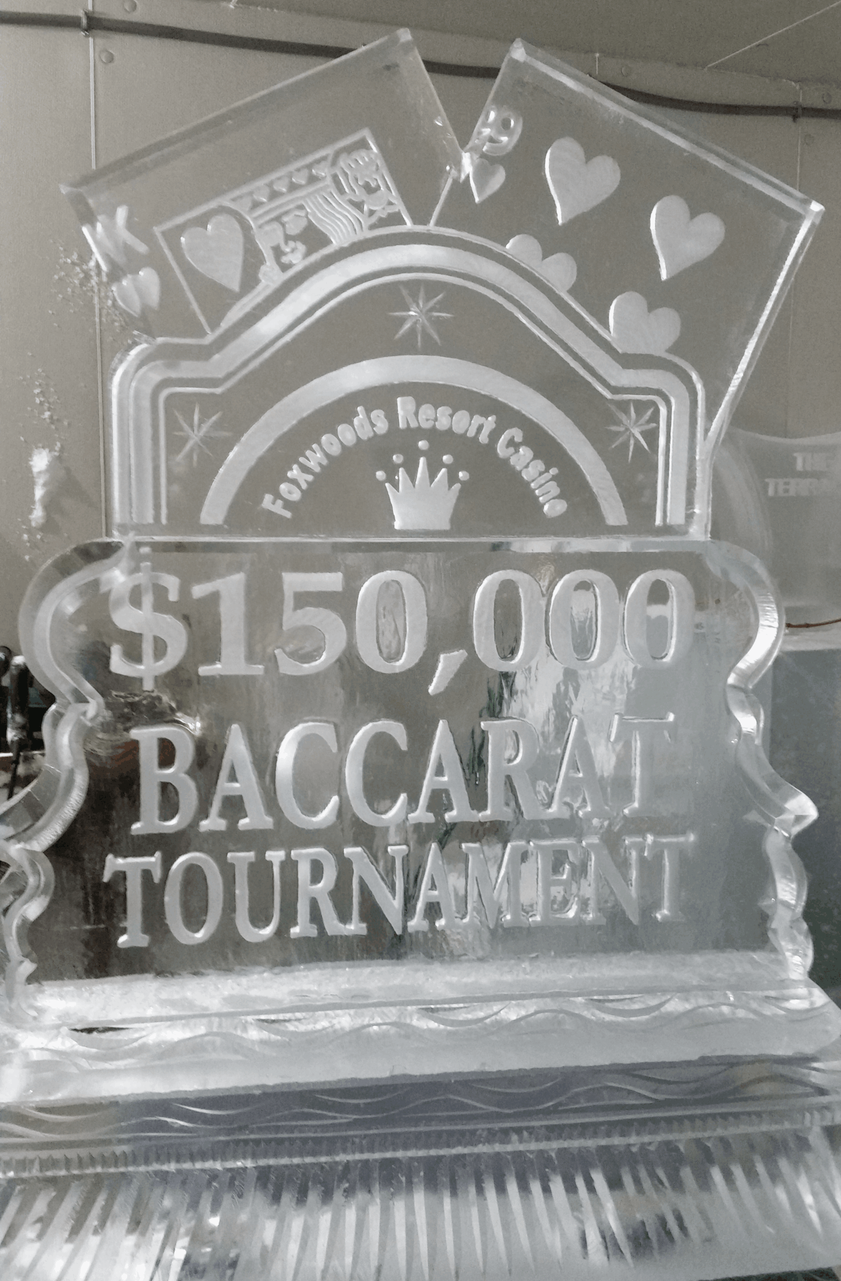 Custom $150,000 Baccarat Tournament commemorative trophy ice sculpture